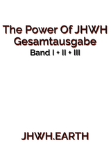 The Power Of JHWH - Gesamtausgabe - Eduard Tropea