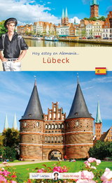 Hoy estoy en Lübeck - 