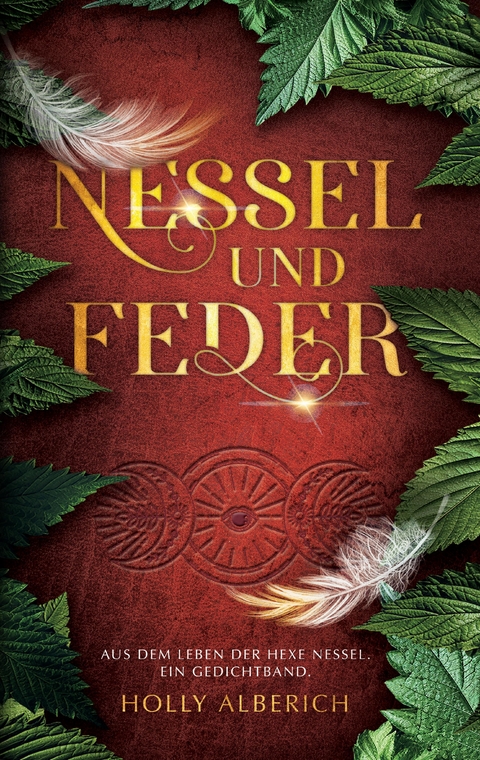 Nessel und Feder - Holly Alberich