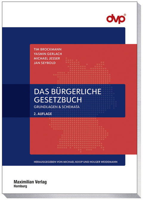 Das Bürgerliche Gesetzbuch - Tim Brockmann, Yasmin Gerlach, Michael Jesser, Jan Seybold