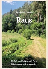 Raus - Hans-Rainer Heinrich