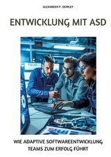 Entwicklung mit ASD - Alexander P. Dowley