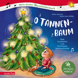 O Tannenbaum (Mein erstes Musikbilderbuch mit CD und zum Streamen) - Heinz Janisch