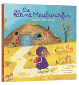 Die kleine Maulwürfin macht eine Reise - Orianne Lallemand