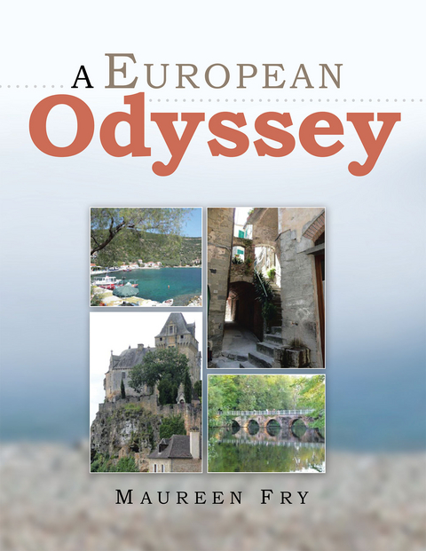 European Odyssey -  Maureen Fry