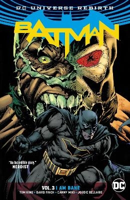 Batman Vol. 3: I Am Bane (New Edition) - Tom King