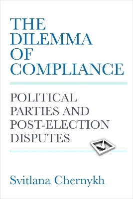 The Dilemma of Compliance - Svitlana Chernykh