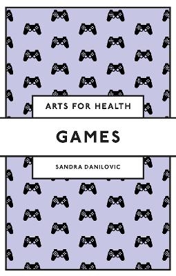 Games - Sandra Danilovic