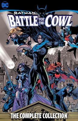 Batman: Battle for the Cowl - The Complete Collection - Tony Daniel, Royal McGraw