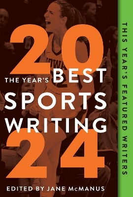 The Year's Best Sports Writing 2024 - Glenn Stout