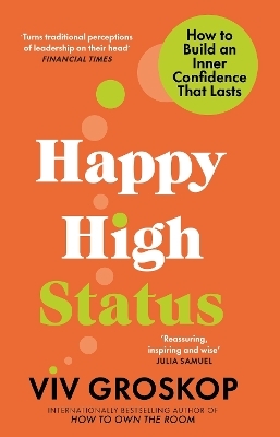 Happy High Status - Viv Groskop