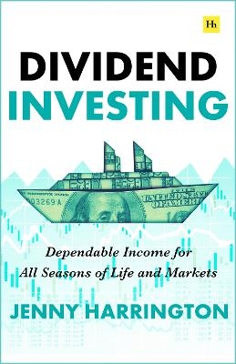 Dividend Investing - Jenny Harrington
