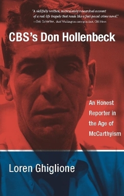 CBS’s Don Hollenbeck - Loren Ghiglione