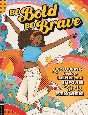 Be Bold, Be Brave - Amy Blackwell