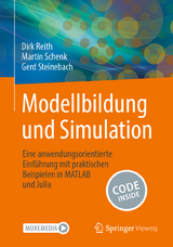 Modellbildung und Simulation - Dirk Reith, Martin Schenk, Gerd Steinebach