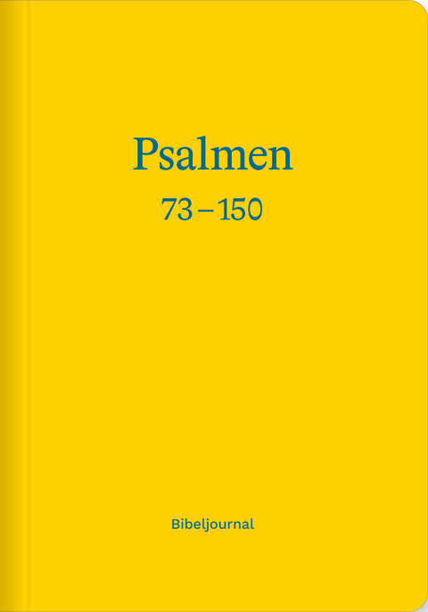 Die Psalmen 73–150 (Bibeljournal) - 