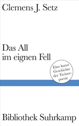 Das All im eignen Fell - Clemens J. Setz