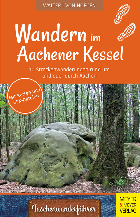 Wandern im Aachener Kessel - Roland Walter, Rainer von Hoegen