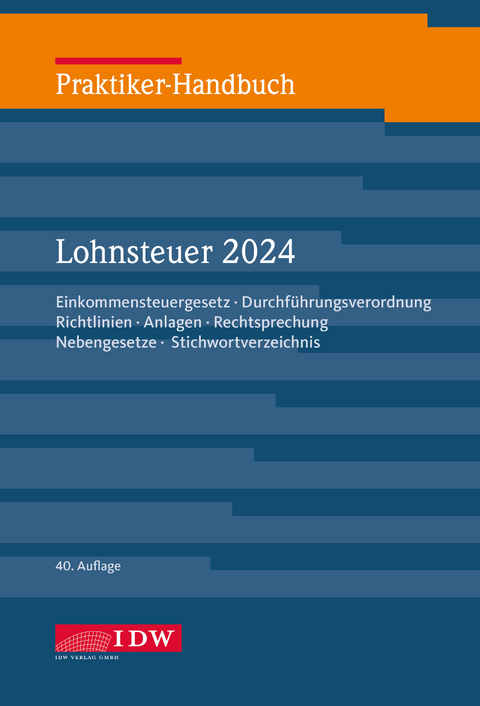 Praktiker-Handbuch Lohnsteuer 2024 - 