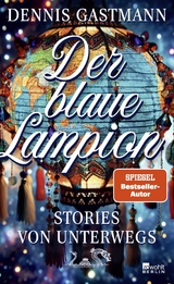 Der blaue Lampion - Dennis Gastmann