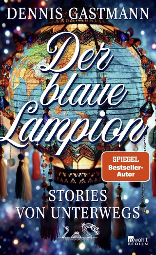 Der blaue Lampion - Dennis Gastmann