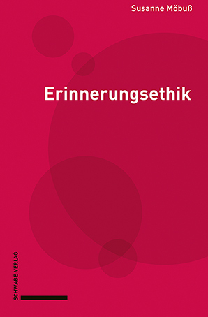 Erinnerungsethik - Susanne Möbuß