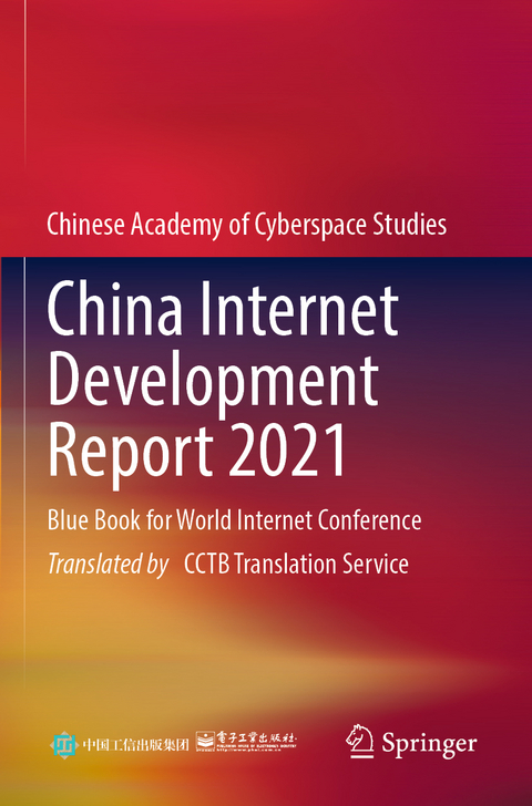 China Internet Development Report 2021 -  Publishing House of Electronics Industry