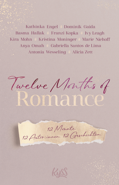 Twelve Months of Romance - Kathinka Engel, Dominik Gaida, Basma Hallak, Franzi Kopka, Ivy Leagh, Kira Mohn, Kristina Moninger, Marie Niehoff, Anya Omah, Gabriella Santos de Lima, Antonia Wesseling, Alicia Zett