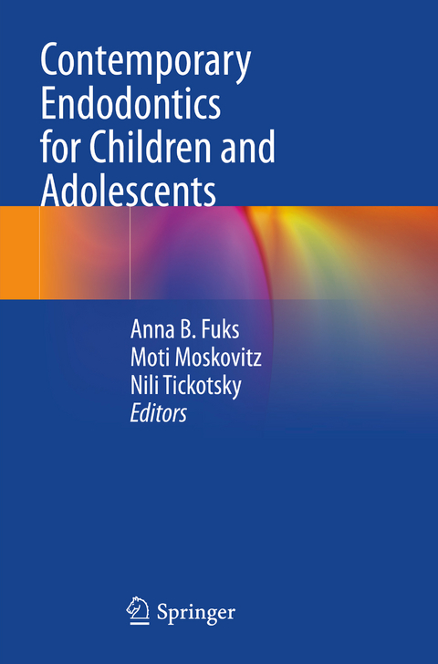 Contemporary Endodontics for Children and Adolescents - 