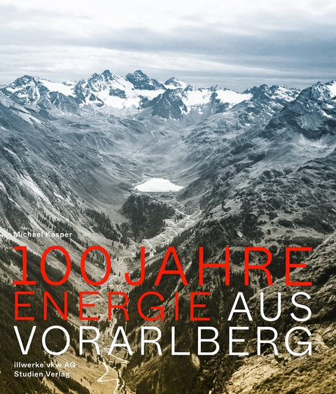 100 Jahre Energie aus Vorarlberg - Michael Kasper