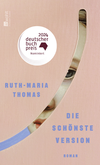 ›Die schönste Version‹ von Ruth-Maria Thomas