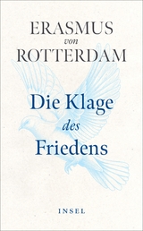 Die Klage des Friedens - Erasmus von Rotterdam