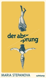 Der Absprung - Maria Stepanova