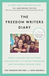 The Freedom Writers Diary - Gruwell, Erin; Writers, Freedom
