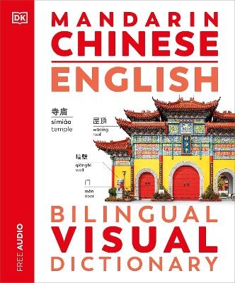 Mandarin Chinese English Bilingual Visual Dictionary -  Dk