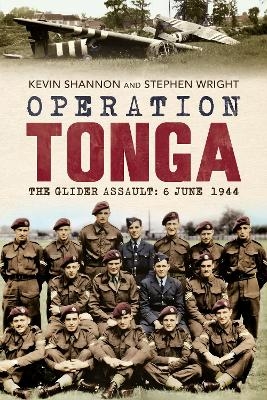 Operation Tonga - Stephen Wright, Kevin Shannon