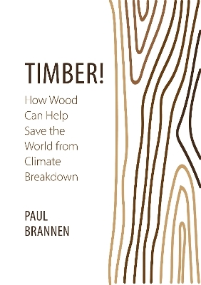 Timber! - Paul Brannen
