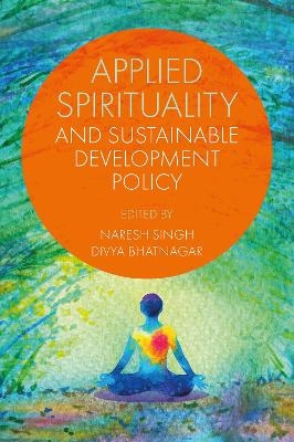 Applied Spirituality and Sustainable Development Policy - 