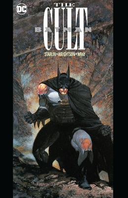 Batman: The Cult (New Edition) - Jim Starlin