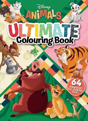 Disney Animals: Ultimate Colouring Book (Starring The Lion King)
