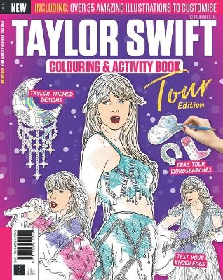 Taylor Swift Colouring & Activity Tour Pack: From the makers of the Taylor Swift Colouring & Activity Book comes an activity pack with colouring pencils included -  Future Publishing