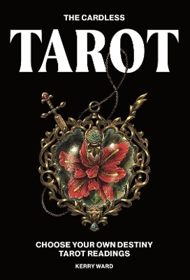 The Cardless Tarot - Kerry Ward