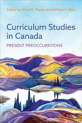 Curriculum Studies in Canada - 