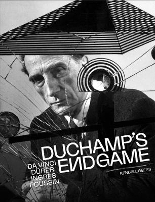Duchamp’s Endgame - Kendell Geers