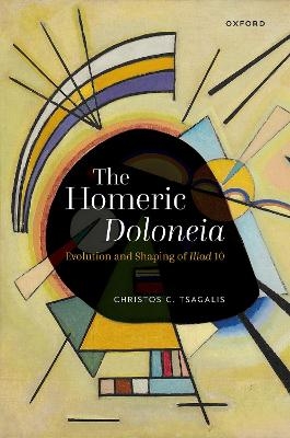 The Homeric Doloneia - Christos C. Tsagalis