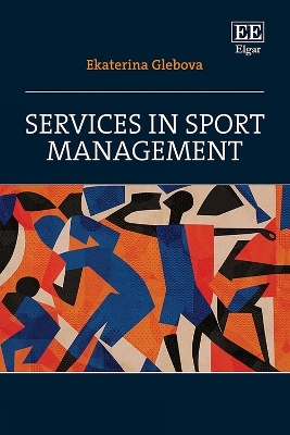 Services in Sport Management - Ekaterina Glebova