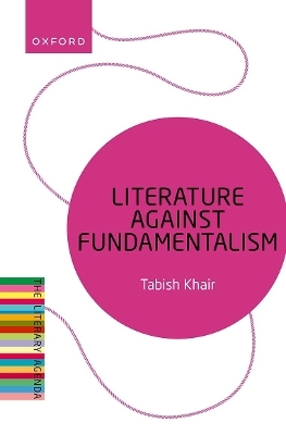 Literature Against Fundamentalism - Tabish Khair