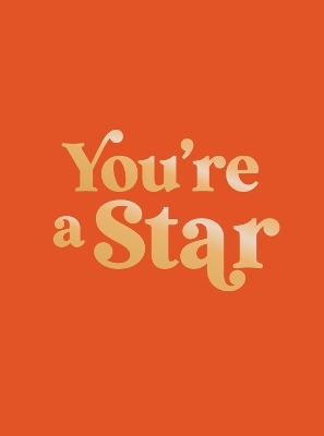 You're a Star - Summersdale Publishers
