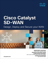Cisco Catalyst SD-WAN - Volkova, Anastasiya; Tovar, Osvaldo; Mohorea, Constantin; Schuemann, Dustin