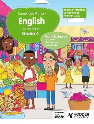 Cambridge Primary English Grade 4 Based on National Curriculum of Pakistan 2020 - Marie Lallaway